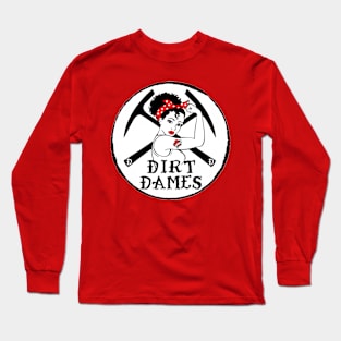 DIrt Dame Logo with curls Long Sleeve T-Shirt